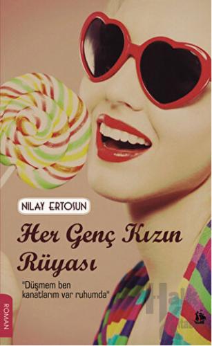 Her Genç Kızın Rüyası