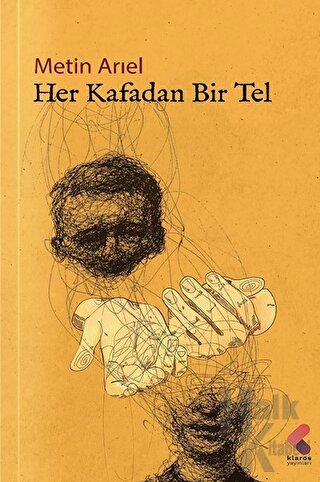 Her Kafadan Bir Tel