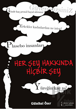 Her Şey Hakkında Hiçbir Şey - Halkkitabevi