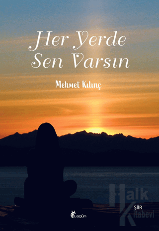 Her Yerde Sen Varsın - Halkkitabevi