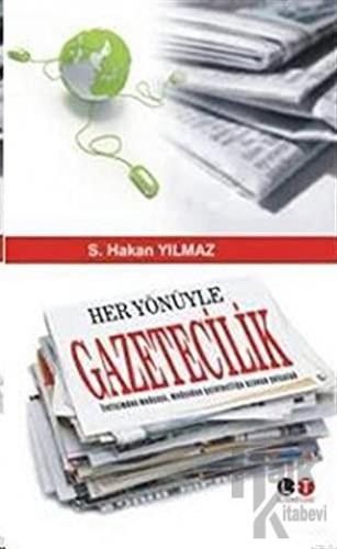 Her Yönüyle Gazetecilik