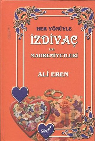 Her Yönüyle İzdivaç ve Mahremiyetleri (Ciltli) - Halkkitabevi