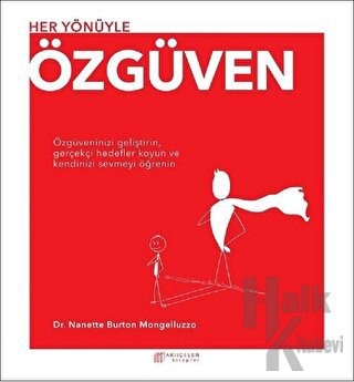 Her Yönüyle Özgüven