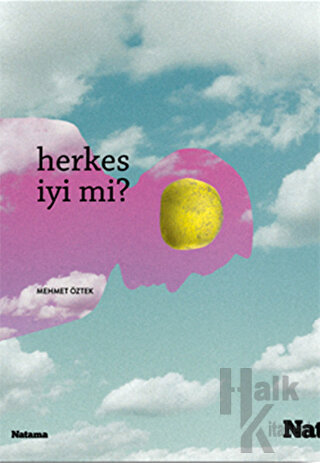 Herkes İyi mi?