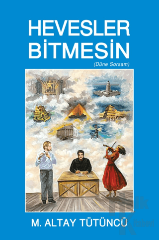 Hevesler Bitmesin - Halkkitabevi