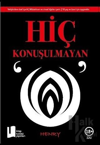 Hiç Konuşulmayan “O”