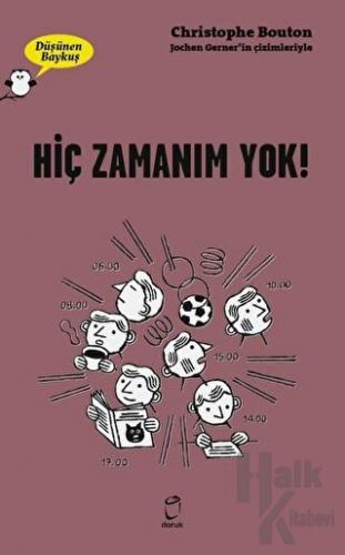 Hiç Zamanım Yok! - Düşünen Baykuş