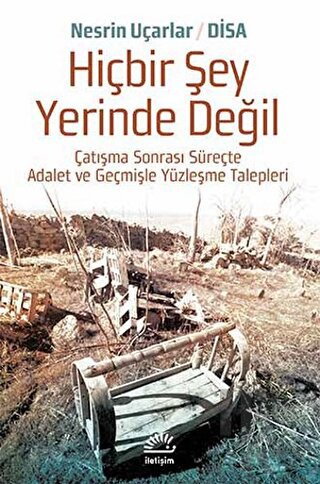 Hiçbir Şey Yerinde Değil