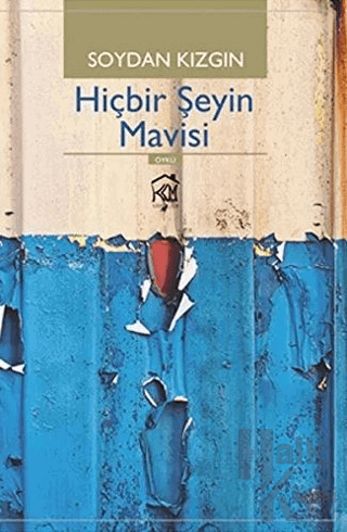 Hiçbir Şeyin Mavisi