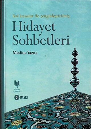 Hidayet Sohbetleri (Ciltli)