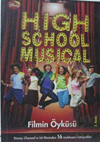 High School Musical Filmin Öyküsü