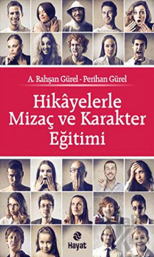 Hikayelerle Mizaç ve Karakter Eğitimi - Halkkitabevi