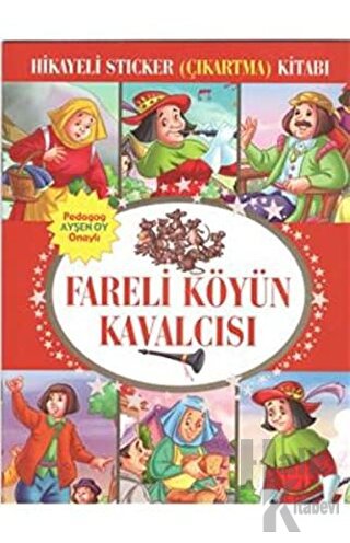 Hikayeli Sticker (Çıkartma) Kitabı - Fareli Köyün Kavalcısı