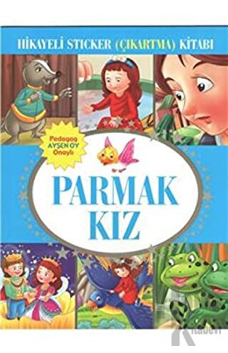 Hikayeli Sticker (Çıkartma) Kitabı - Parmak Kız