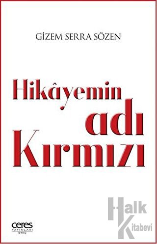 Hikayemin Adı Kırmızı