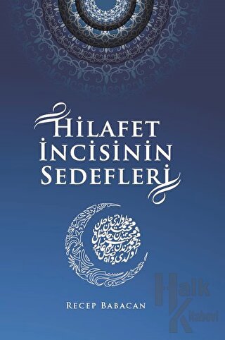 Hilafet İncisinin Sedefleri