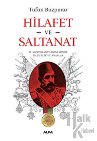 Hilafet Ve Saltanat­