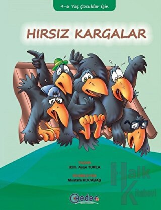 Hırsız Kargalar - Halkkitabevi