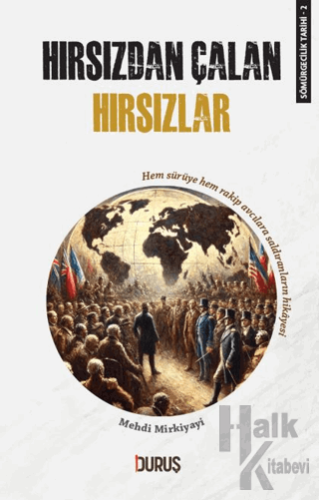 Hırsızdan Çalan Hırsızlar - Halkkitabevi