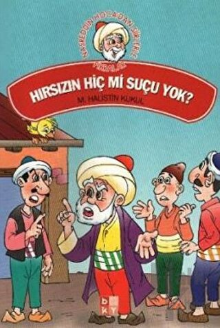 Hırsızın Hiç mi Suçu Yok! - Halkkitabevi