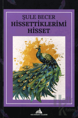 Hissettiklerimi Hisset