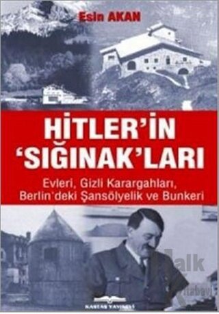 Hitler’in Sığınak’ları - Halkkitabevi