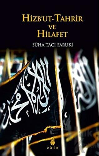 Hizbut-Tahrir ve Hilafet - Halkkitabevi