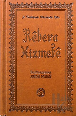 Hizmet Rehberi - Rebera Xizmete (Ciltli)