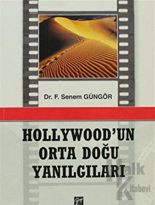 Hollywod'un Orta Doğu Yanılgıları