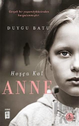 Hoşça Kal Anne - Halkkitabevi