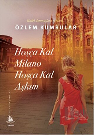 Hoşça Kal Milano Hoşça Kal Aşkım