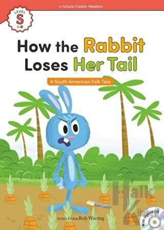 How the Rabbit Loses Her Tail