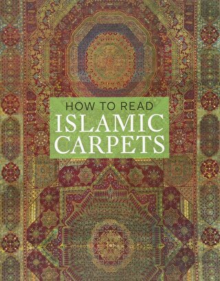 How to Read Islamic Carpets