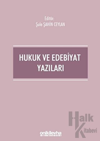 Hukuk ve Edebiyat Yazıları