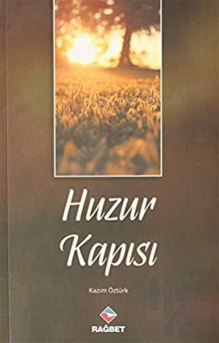 Huzur Kapısı - Halkkitabevi