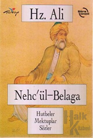 Hz. Ali - Nehc’ül-Belaga (Ciltli)