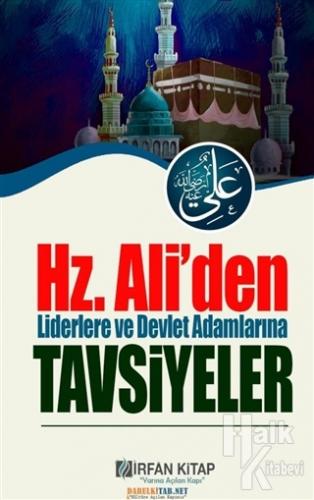 Hz. Ali'den Liderlere ve Devlet Adamlarına Öğütler - Halkkitabevi