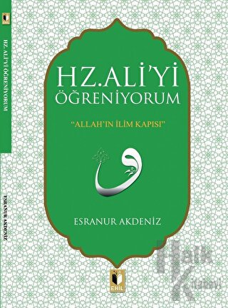 Hz. Ali'yi Öğreniyorum - Halkkitabevi