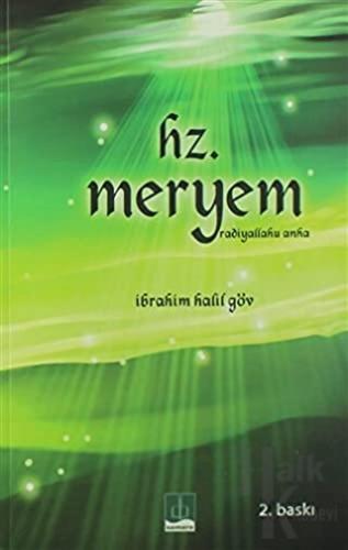 Hz. Meryem (Radiyallahu Anha)