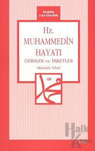 Hz. Muhammedin Hayatı - Halkkitabevi
