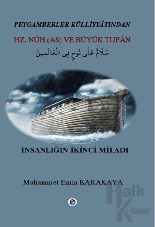 Hz. Nuh (AS) ve Büyük Tufan