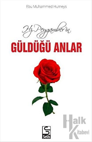 Hz. Peygamber'in Güldüğü Anlar