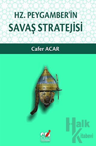 Hz. Peygamber'in Savaş Stratejisi - Halkkitabevi