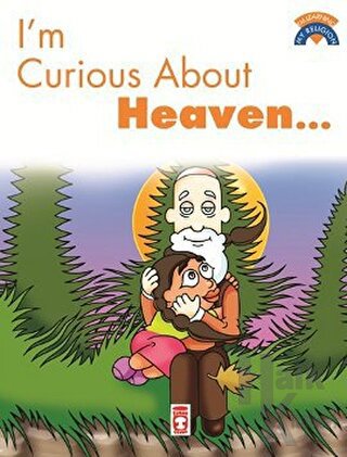 I’m Curious About Heaven