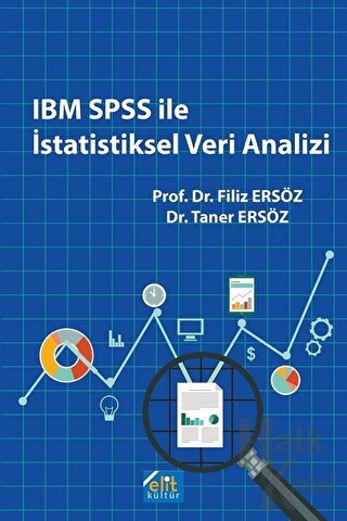 IBM SPSS ile İstatistiksel Veri Analizi