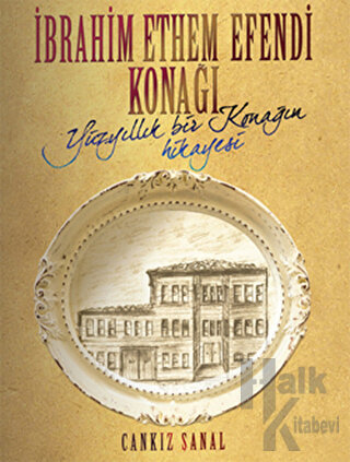 İbrahim Ethem Efendi Konağı