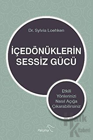 İçedönüklerin Sessiz Gücü