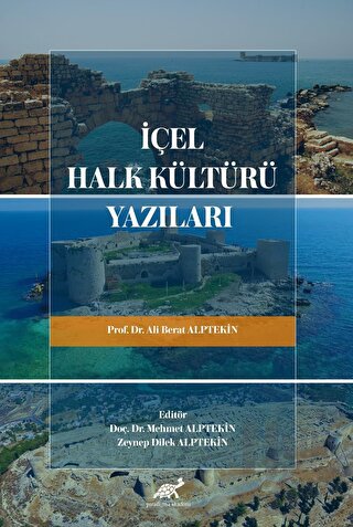 İçel Halk Kültürü Yazıları