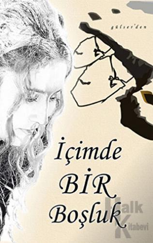 İçimde Bir Boşluk