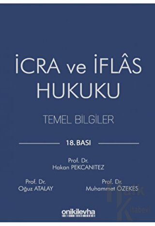 İcra ve İflas Hukuku Temel Bilgiler